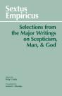 Sextus Empiricus: Selections From The Major Writings On Scepticism, Man, And God - Preview