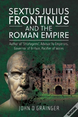 Capa do artigo Sextus Julius Frontinus And The Roman Empire