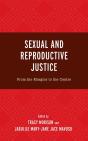 Sexual And Reproductive Justice - Preview