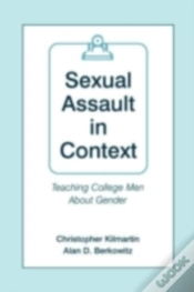 Capa do artigo Sexual Assault In Context : [Teaching College Men About Gender]