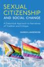 Sexual Citizenship And Social Change - Preview