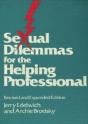 Sexual Dilemmas For The Helping Professional - Preview