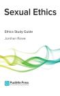 Sexual Ethics Study Guide - Preview