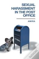 Sexual Harassment In The Post Office