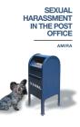 Sexual Harassment In The Post Office - Preview