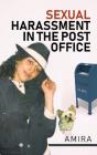 Sexual Harassment In The Post Office - Preview