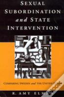 Sexual Subordination And State Intervention