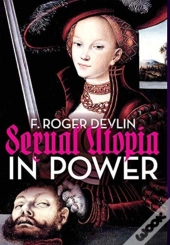 Sexual Utopia In Power