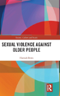 Sexual Violence Against Older People - Preview