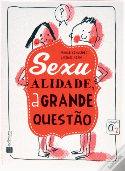 Capa do artigo Sexualidade, a Grande Questão