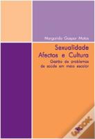 Sexualidade Afectos e Cultura