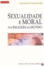 Sexualidade e Moral nas Religiões do Mundo - Preview