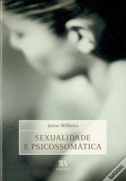Capa do artigo Sexualidade e Psicossomática
