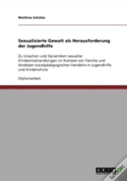 Capa do artigo Sexualisierte Gewalt Als Herausforderung Der Jugendhilfe
