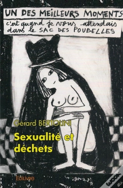 Capa do artigo Sexualité Et Déchets : Par Delà Le Bien Et Le Mal