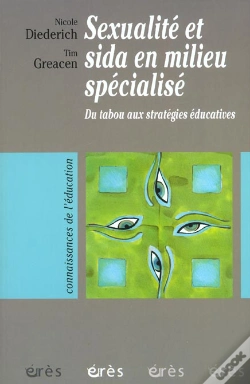 Capa do artigo Sexualite Et Sida En Milieu Specialise ; Du Tabou Aux Strategies Educatives