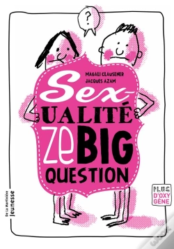 Capa do artigo Sexualité, Ze Big Question