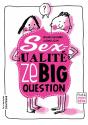Sexualité, Ze Big Question - Preview