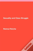 Sexuality And Class Struggle