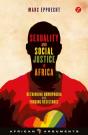 Sexuality And Social Justice In Africa - Preview
