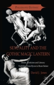 Capa do artigo Sexuality And The Gothic Magic Lantern