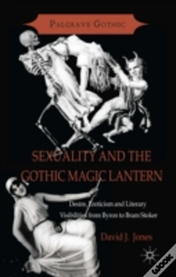Capa do artigo Sexuality And The Gothic Magic Lantern