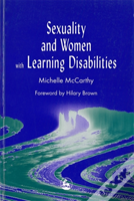 Sexuality And Women With Learning Disabilities