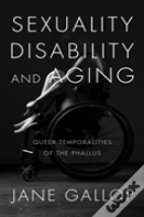 Sexuality, Disability, And Aging
