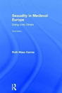 Sexuality In Medieval Europe - Preview