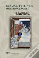 Sexuality In The Medieval West