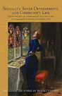 Sexuality, Inner Development, And Community Life - Preview