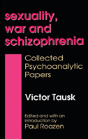 Sexuality, War, And Schizophrenia - Preview