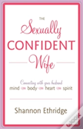 Sexually Confident Wife The