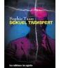 Sexuel Transfert - Preview