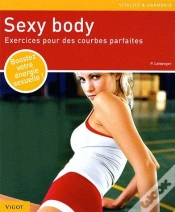 Capa do artigo Sexy Body ; Exercices Pour Des Courbes Parfaites