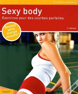 Capa do artigo Sexy Body ; Exercices Pour Des Courbes Parfaites