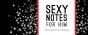 Sexy Notes For Him - Preview