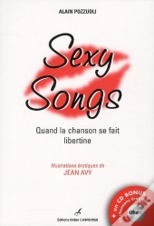 Sexy Songs. Quand La Chanson Parle D'Ero