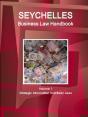 Seychelles Business Law Handbook Volume 1 Strategic Information And Basic Laws - Preview