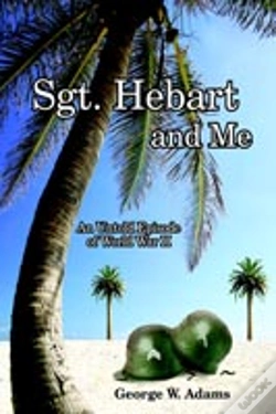 Capa do artigo Sgt. Hebart And Me: An Untold Episode Of World War Ii