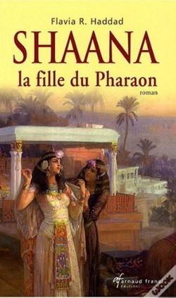 Capa do artigo Shaana La Fille Du Pharaon