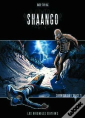 Shaango, Chroniques De L'Orage T.1