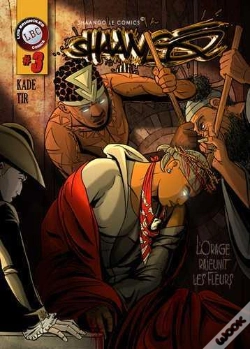 Capa do artigo Shaango T.3 ; L'Orage Rajeunit Les Fleurs