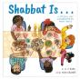 Shabbat Is... - Preview