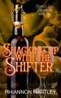 Shacking Up With The Shifter - Preview