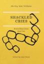 Shackled Cries - Preview
