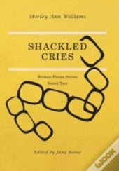 Shackled Cries
