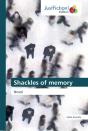 Shackles Of Memory - Preview