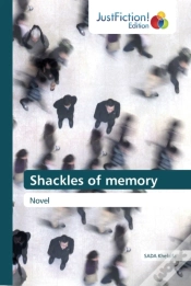 Capa do artigo Shackles Of Memory