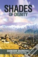 Shades Of Dignity
